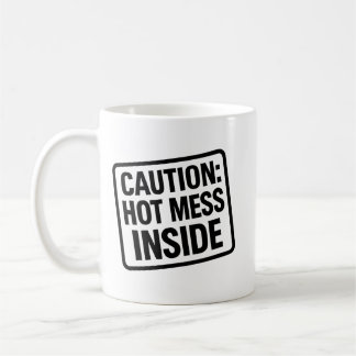 Grappige "Hot Mess Inside" Mok – Coffee Humor Cup