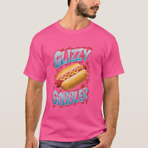 Grappige hotdog liefhebber Glizzy Gobbler Gladiato T-shirt