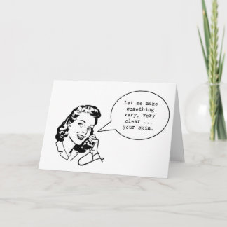 Grappige huidverzorging notecard... Laat me iets m Kaart