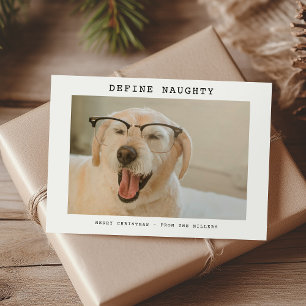 Grappige huisdier 'Definieer stout' foto kerstkaar Feestdagenkaart