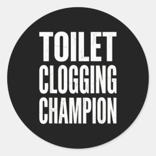 Grappige humor badkamer grap toilet verstoppen Cha Ronde Sticker