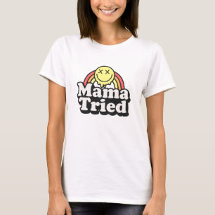Grappige humor Mama probeerde t-shirt