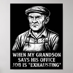 Grappige humor opa cadeau vaderdag grootvader poster