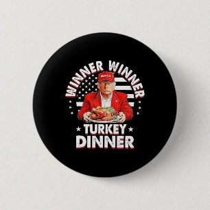 Grappige Humor Trump Winner Turkije Diner dan Ronde Button 5,7 Cm