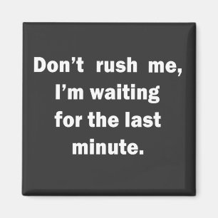 Grappige humor voor volwassenen sarcastische quote magneet