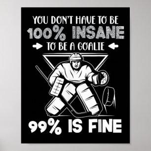 Grappige IJs Hockey Doelman Zeggen Poster