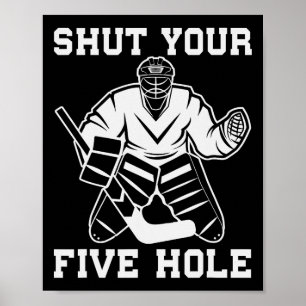 Grappige ijshockey, sluit je vijf hole keeper jong poster
