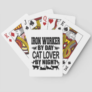 Grappige IJzerbewerker overdag, Kattenliefhebber ' Pokerkaarten
