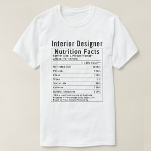 Grappige interieurontwerper voedingsfeiten creatie t-shirt