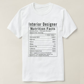 Grappige interieurontwerper voedingsfeiten creatie t-shirt