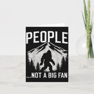 Grappige Introvert Bigfoot Mensen Geen Grote Fan V Kaart