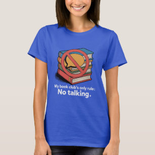 Grappige introvert boekenclub "niet praten" regel t-shirt