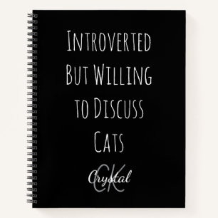 Grappige Introverte Maar Bereid Om Over Katten Te Notitieboek