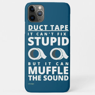 grappige iPhone 11-telefooncase "DUCT TAPE..." 11 Pro Max Hoesje