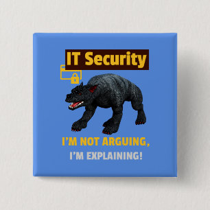 Grappige IT-beveiliging Legt technische humor uit Vierkante Button 5,1 Cm