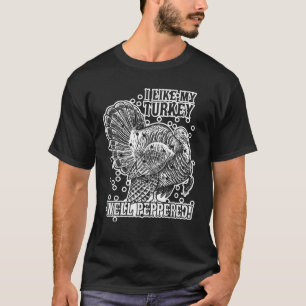 Grappige jacht Turkije goed gepeperd shotgun seizo T-shirt