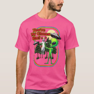 Grappige Jack Russel Alien Jij Bent Uitverkorene U T-shirt