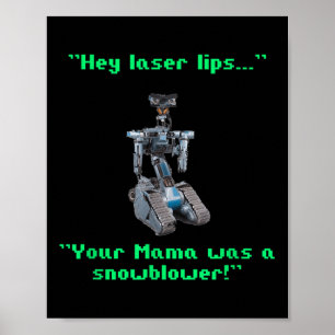 Grappige jaren 80 Sarcasme Robotics 5 Johnny Novel Poster