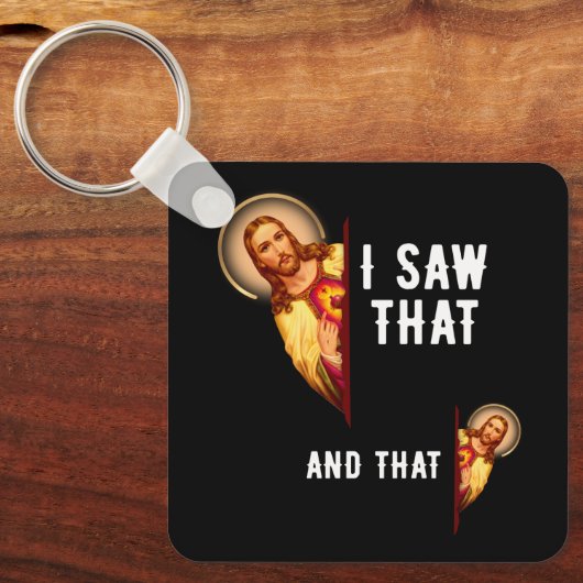 Grappige Jezus Bijbel beste grap citaat ik zag dat Sleutelhanger (Voorkant)