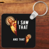 Grappige Jezus Bijbel beste grap citaat ik zag dat Sleutelhanger (Achterkant)