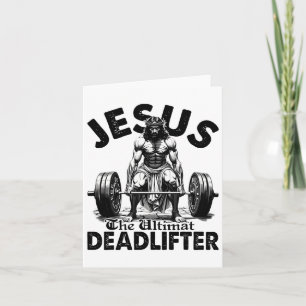 Grappige Jezus De ultieme deadlifter Christelijke Kaart