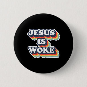 Grappige Jezus Is Wakker Kleur Jezus Wakker Quotes Ronde Button 5,7 Cm