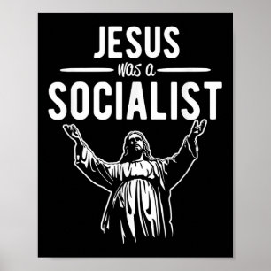 Grappige Jezus Was Een Socialistische T-Shirt Jezu Poster