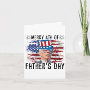 Grappige Joe Biden 4 juli vrolijk 4 van vaders d Kaart