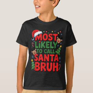Grappige Jongens Kerstmis Meest Waarschijnlijk Oma T-shirt