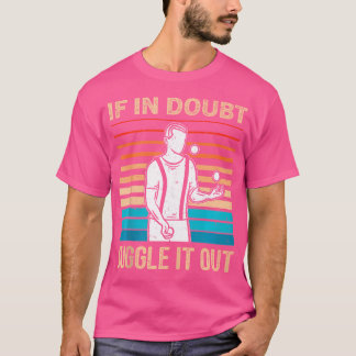 Grappige Jongleerballen Ontwerp Voor Jongleurs T-shirt