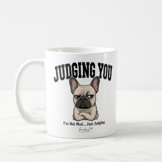 Grappige Judging You Franse Bulldog Mok