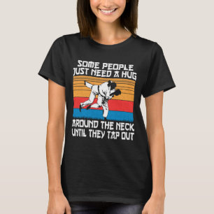 Grappige Judo Jiu Jitsu Vechtkunst Humor T-shirt