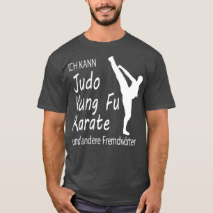 Grappige Judo Kung Fu d Martial Arts Gift 7 T-shirt