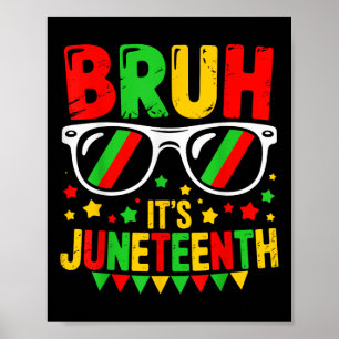 Grappige Juneteenth Boys Tiener Kinder Bruh zijn J Poster