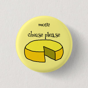 Grappige Kaas Speld Badge Ronde Button 3,2 Cm