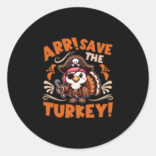 Grappige kalkoendag piraat thanksgiving save the ronde sticker