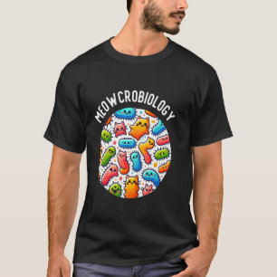 Grappige Kat Bacteriën Meowcrobiologie Microbiolog T-shirt