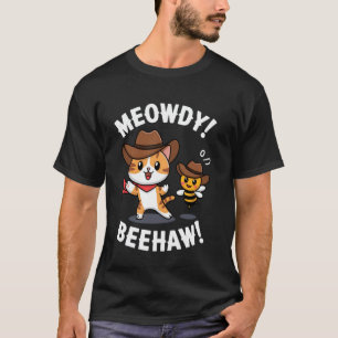 Grappige Kat Bij Grappige Cowboy Meowdy Beehaw T-shirt