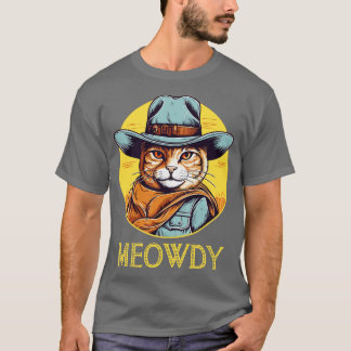 Grappige Kat Cowboy Cowgirl Meow Howdy Meowdy 17 T-shirt