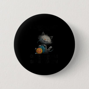 Grappige kat die ik haak zodat ik mensen niet wurg ronde button 5,7 cm