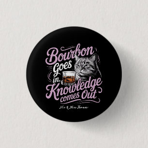 Grappige Kat en Bourbon Grafische Kennis Komt Naar Ronde Button 3,2 Cm