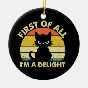 Grappige Kat Grafisch Sarcastisch Allereerst Ben I Keramisch Ornament