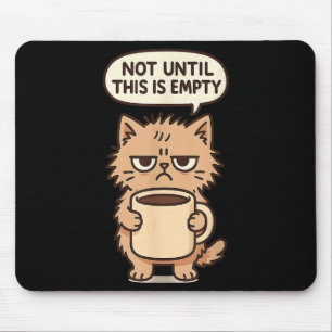 Grappige kat Grumpy koffie liefhebber niet ochtend Muismat