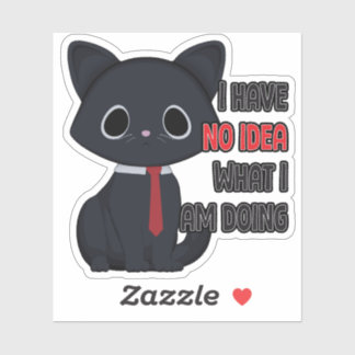 Grappige Kat Ik Heb Geen Ideetje Vinyl Sticker
