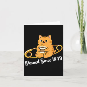 Grappige kat koffie pin dag sinds 1849 ontwerp  kaart
