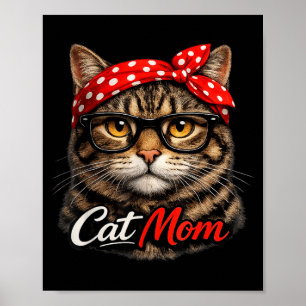 Grappige kat moeder schattige kat liefhebbers moed poster