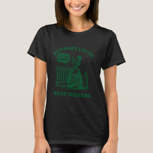 Grappige Kat Steun Lokale Warmtezoekers Sphynx T-shirt