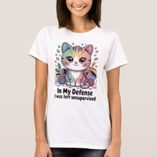 Grappige Kat Ter Mijn Verdediging Werd Ik Ongesupe T-shirt