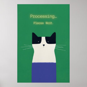 Grappige Kat 'Verwerken' Poster Tech Humor Kunstpr