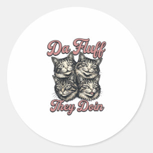 Grappige kat vintage gravure Da Fluff They Doin De Ronde Sticker